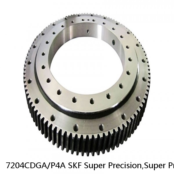 7204CDGA/P4A SKF Super Precision,Super Precision Bearings,Super Precision Angular Contact,7200 Series,15 Degree Contact Angle