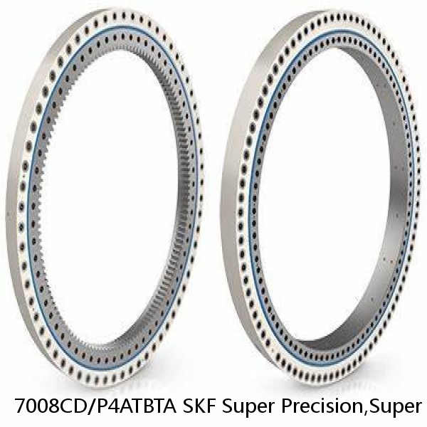 7008CD/P4ATBTA SKF Super Precision,Super Precision Bearings,Super Precision Angular Contact,7000 Series,15 Degree Contact Angle